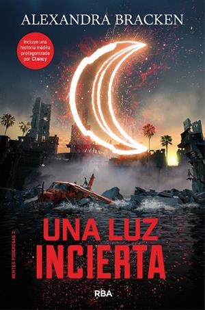 LUZ INCIERTA, UNA. MENTES PODEROSAS 3 | 9788427214200 | BRACKEN ALEXANDRA | Cooperativa Cultural Rocaguinarda