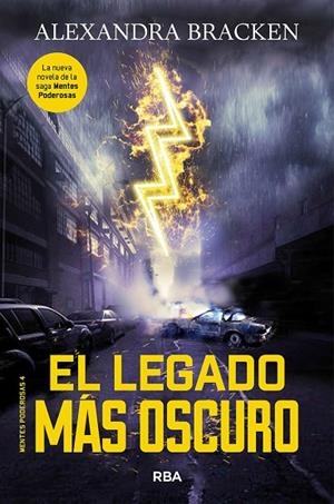 LEGADO MÁS OSCURO, EL. MENTES PODEROSAS 4 | 9788427214217 | BRACKEN ALEXANDRA | Cooperativa Cultural Rocaguinarda