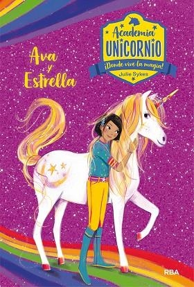 ACADEMIA UNICORNIO 3. AVA Y ESTRELLA | 9788427217836 | SYKES JULIE | Cooperativa Cultural Rocaguinarda
