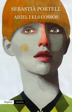 ARIEL I ELS COSSOS | 9788417016814 | PORTELL, SEBASTIÀ | Cooperativa Cultural Rocaguinarda