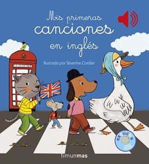 MIS PRIMERAS CANCIONES EN INGLÉS | 9788408159919 | CORDIER, SEVERINE | Cooperativa Cultural Rocaguinarda