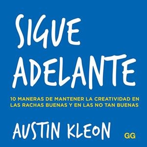 SIGUE ADELANTE | 9788425232039 | KLEON, AUSTIN | Cooperativa Cultural Rocaguinarda