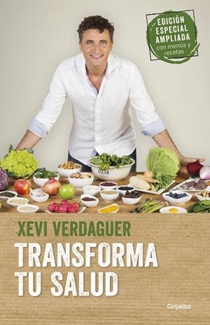 TRANSFORMA TU SALUD  (EDICIÓN AMPLIADA) | 9788425356872 | VERDAGUER, XEVI | Cooperativa Cultural Rocaguinarda