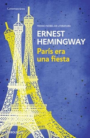 PARÍS ERA UNA FIESTA | 9788490327234 | HEMINGWAY, ERNEST | Cooperativa Cultural Rocaguinarda