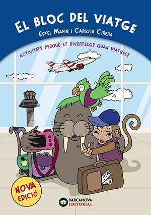 BLOC DEL VIATGE, EL  | 9788448942366 | MARÍN, ESTEL | Cooperativa Cultural Rocaguinarda