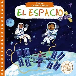 PEQUE EXPLORADORES. EL ESPACIO | 9788469625880 | VARIOS AUTORES | Cooperativa Cultural Rocaguinarda