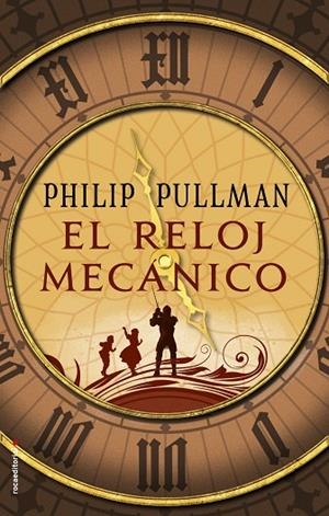 RELOJ MECÁNICO, EL | 9788417092597 | PULLMAN, PHILIP | Cooperativa Cultural Rocaguinarda