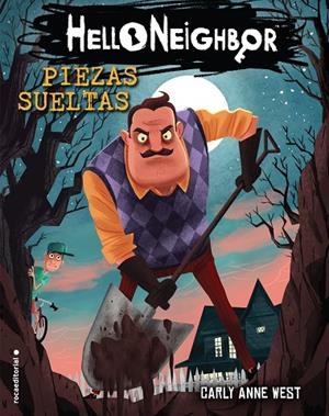 PIEZAS SUELTAS. HELLO NEIGHBOR 1 | 9788417541569 | WEST, CARLY ANNE | Cooperativa Cultural Rocaguinarda