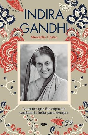 INDIRA GANDHI | 9788491875505 | CASTRO DÍAZ, MERCEDES | Cooperativa Cultural Rocaguinarda