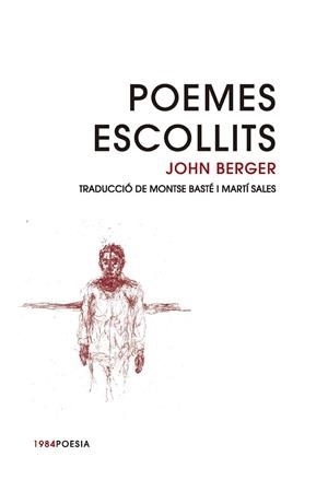 POEMES ESCOLLITS | 9788416987498 | BERGER, JOHN | Cooperativa Cultural Rocaguinarda