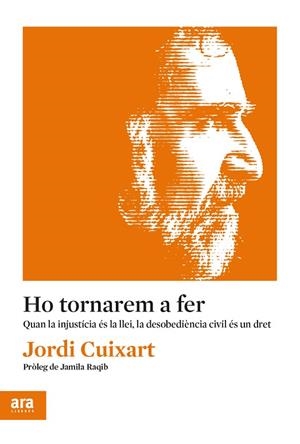 HO TORNAREM A FER | 9788417804206 | CUIXART I NAVARRO, JORDI | Cooperativa Cultural Rocaguinarda