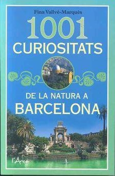 1001 CURIOSITATS DE LA NATURA A BARCELONA | 9788494928628 | VALLVÉ-MARQUÈS, FINA | Cooperativa Cultural Rocaguinarda