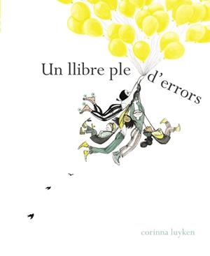 LLIBRE PLE D'ERRORS, UN  | 9788448849108 | LUYKEN, CORINNA | Cooperativa Cultural Rocaguinarda