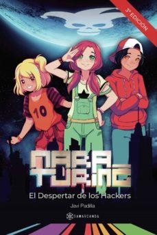 MARA TURING. EL DESPERTAR DE LOS HACKERS | 9788417103750 | PADILLA, JAVIER | Cooperativa Cultural Rocaguinarda