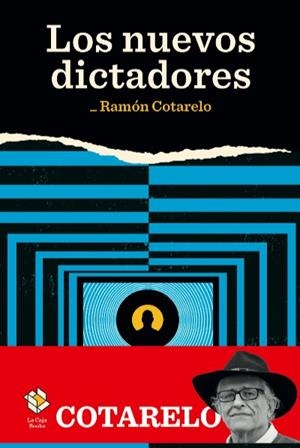 NUEVOS DICTADORES, LOS | 9788417496241 | COTARELO, RAMÓN | Cooperativa Cultural Rocaguinarda
