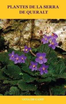 PLANTES DE LA SERRA DE QUERALT | 9788415269779 | AJUNTAMENT DE BERGA | Cooperativa Cultural Rocaguinarda