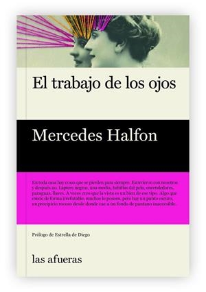 TRABAJO DE LOS OJOS,EL | 9788494983788 | Cooperativa Cultural Rocaguinarda
