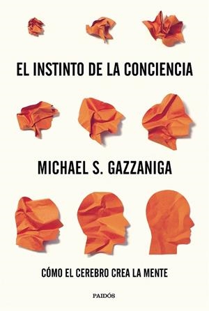 INSTINTO DE LA CONCIENCIA, EL | 9788449336003 | GAZZANIGA, MICHAEL S. | Cooperativa Cultural Rocaguinarda
