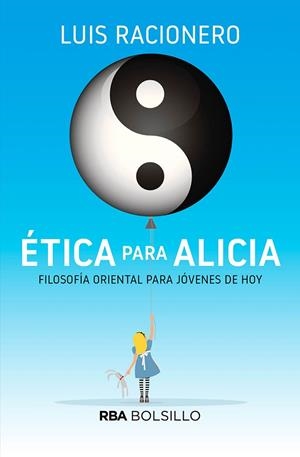ÉTICA PARA ALICIA (BOLSILLO) | 9788491874195 | RACIONERO LUIS | Cooperativa Cultural Rocaguinarda