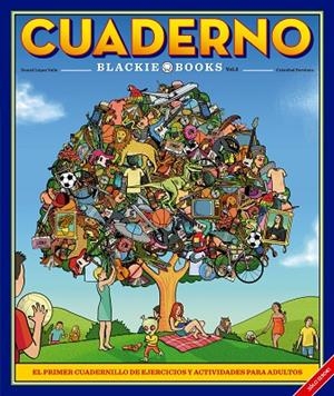 CUADERNO BLACKIE BOOKS 2 | 9788494140921 | LOPEZ VALLE, DANIEL/FORTUNEZ, CRISTOBAL | Cooperativa Cultural Rocaguinarda