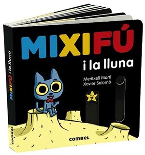 MIXIFÚ I LA LLUNA | 9788491014935 | MARTÍ ORRIOLS, MERITXELL | Cooperativa Cultural Rocaguinarda