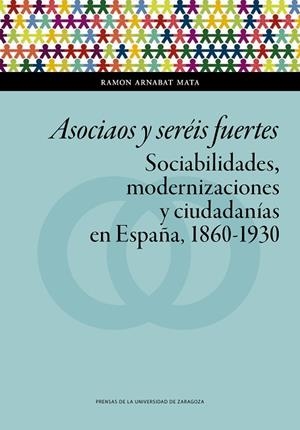 ASOCIAOS Y SERÉIS FUERTES | 9788417633677 | ARNABAT MATA, RAMON | Cooperativa Cultural Rocaguinarda