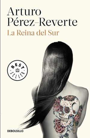REINA DEL SUR, LA  | 9788490626597 | PÉREZ-REVERTE, ARTURO | Cooperativa Cultural Rocaguinarda