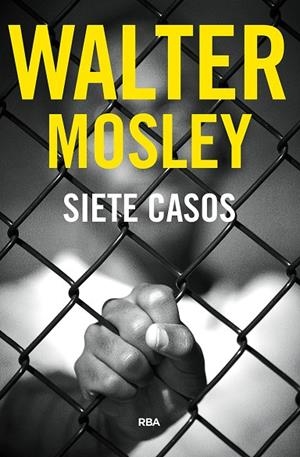 SIETE CASOS | 9788491872375 | MOSLEY WALTER | Cooperativa Cultural Rocaguinarda