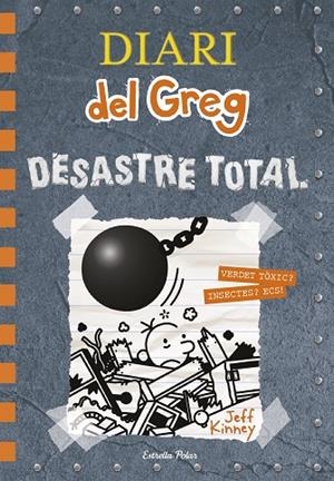 DIARI DEL GREG 14. DESASTRE TOTAL | 9788491379270 | KINNEY, JEFF | Cooperativa Cultural Rocaguinarda