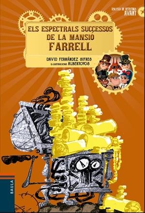 ESPECTACULARS SUCCESSOS DE LA MANSIÓ FARRELL, ELS | 9788447940172 | FERNÁNDEZ SIFRES, DAVID | Cooperativa Cultural Rocaguinarda