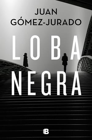 LOBA NEGRA | 9788466666497 | GÓMEZ-JURADO, JUAN | Cooperativa Cultural Rocaguinarda