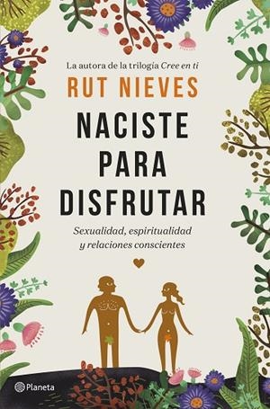 NACISTE PARA DISFRUTAR | 9788408214298 | NIEVES, RUT | Cooperativa Cultural Rocaguinarda