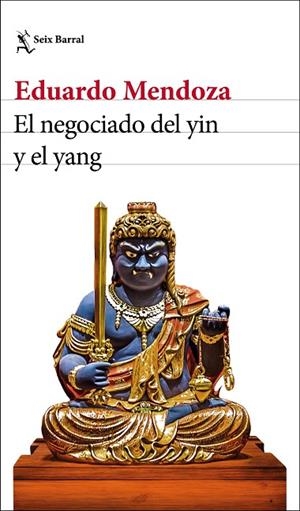 NEGOCIADO DEL YIN Y EL YANG, EL | 9788432235870 | MENDOZA, EDUARDO | Cooperativa Cultural Rocaguinarda