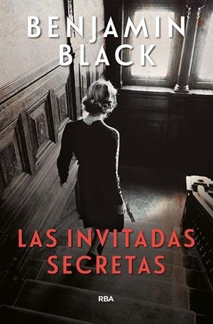 INVITADAS SECRETAS, LAS | 9788491870814 | BLACK BENJAMIN | Cooperativa Cultural Rocaguinarda