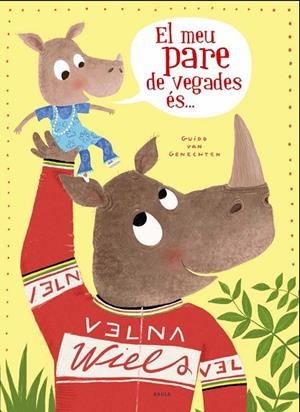 MEU PARE DE VEGADES ÉS ..., EL  | 9788447940318 | VAN GENECHTEN, GUIDO | Cooperativa Cultural Rocaguinarda