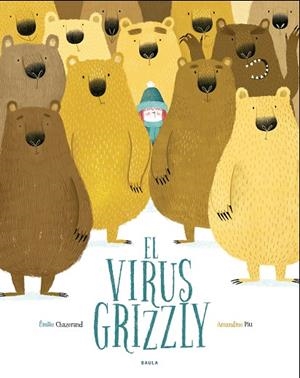 VIRUS GRIZZLY, EL  | 9788447940349 | CHAZERAND, ÉMILIE | Cooperativa Cultural Rocaguinarda