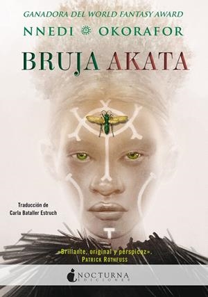 BRUJA AKATA | 9788417834395 | OKORAFOR, NNEDI | Cooperativa Cultural Rocaguinarda