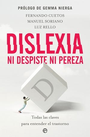 DISLEXIA. NI DESPISTE NI PEREZA | 9788491646457 | CUETOS VEGA, FERNANDO/SORIANO-FERRER, MANUEL/RELLO SÁNCHEZ, LUZ | Cooperativa Cultural Rocaguinarda