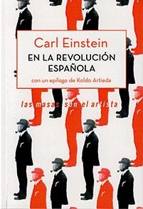 CARL EINSTEIN EN LA REVOLUCION ESPAÑOLA | ORSINI01 | EINSETIN, CARL | Cooperativa Cultural Rocaguinarda