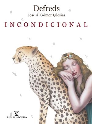 INCONDICIONAL | 9788467056716 | DEFREDS - JOSE Á. GÓMEZ IGLESIAS | Cooperativa Cultural Rocaguinarda