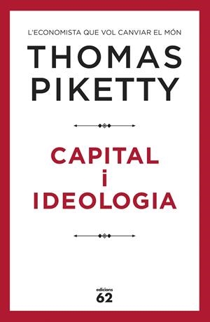 CAPITAL I IDEOLOGIA | 9788429778045 | PIKETTY, THOMAS | Cooperativa Cultural Rocaguinarda