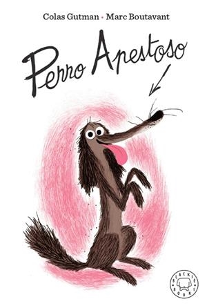 PERRO APESTOSO | 9788417552442 | GUTMAN, COLAS | Cooperativa Cultural Rocaguinarda