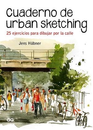CUADERNO DE URBAN SKETCHING | 9788425231575 | HÜBNER, JENS | Cooperativa Cultural Rocaguinarda
