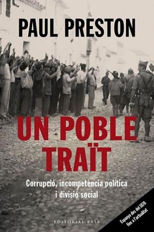 POBLE TRAÏT. UN. CORRUPCIÓ, INCOMPETÈNCIA POLÍTICA I DIVISIÓ SOCIAL | 9788417759513 | PRESTON, PAUL | Cooperativa Cultural Rocaguinarda