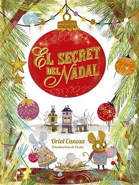 SECRET DEL NADAL, EL  | 9788424665746 | CANOSA, ORIOL | Cooperativa Cultural Rocaguinarda