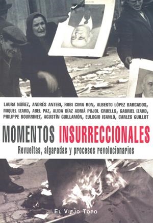 MOMENTOS INSURRECCIONALES | 9788496356948 | VARIOS AUTORES | Cooperativa Cultural Rocaguinarda