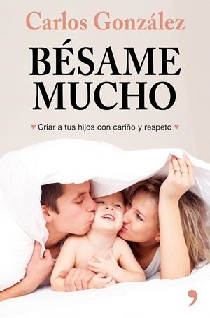 BÉSAME MUCHO (NUEVA PRESENTACIÓN) | 9788499986739 | GONZÁLEZ, CARLOS | Cooperativa Cultural Rocaguinarda