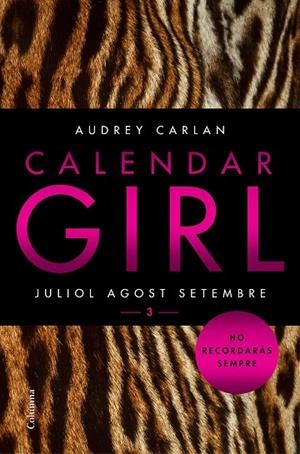CALENDAR GIRL 3 (CATALÀ) | 9788466421249 | CARLAN, AUDREY | Cooperativa Cultural Rocaguinarda