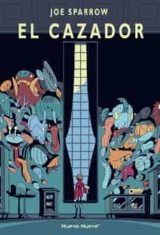 CAZADOR, EL | 9788417989101 | SPARROW, JOE | Cooperativa Cultural Rocaguinarda
