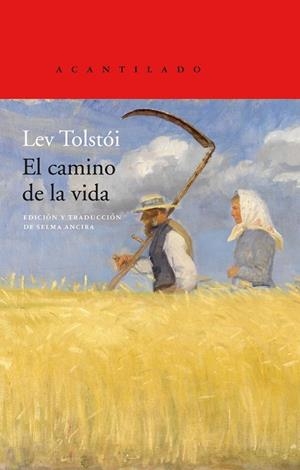 CAMINO DE LA VIDA, EL | 9788417902032 | TOLSTÓI, LEV | Cooperativa Cultural Rocaguinarda